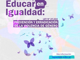 Escuelas pampeanas trabajarán sobre la prevención y erradicación de la violencia de género 